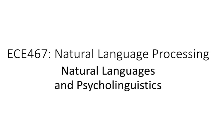 Language Development and Universality Explained Through Natural Language Processing