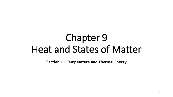 Heat, Temperature, and States of Matter