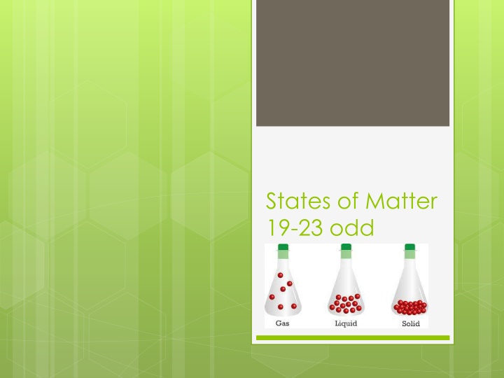 States of Matter: Kinetic Molecular Theory and Phase Transitions