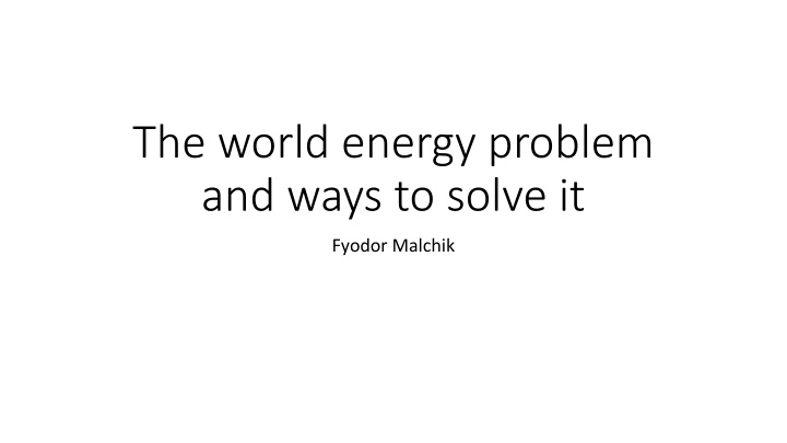 Sustainable Energy Solutions for the Future