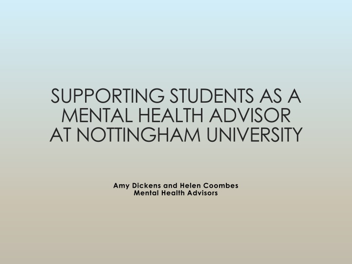 Supporting Students' Mental Health at Nottingham University: Challenges and Strategies
