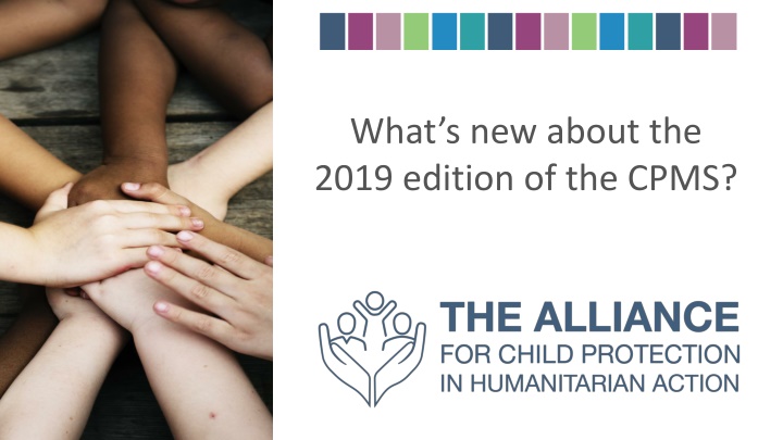 The 2019 Edition of CPMS - Improvements and Enhancements