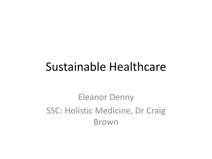 Healthcare Sustainability and Climate Change Impact on Global Health