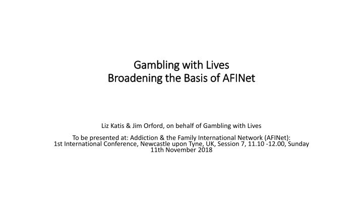 Gambling with Lives: Challenging the Hidden Addiction