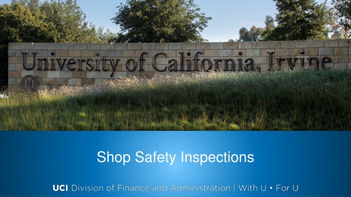 Shop Safety Inspections Program Overview