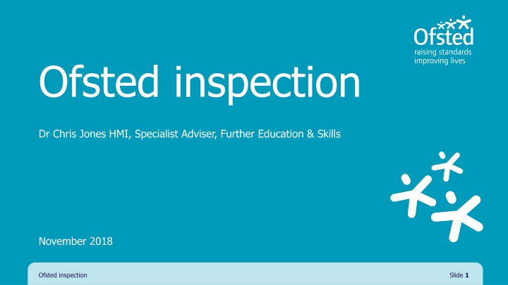 Ofsted Inspection and Quality Assurance in Further Education & Skills