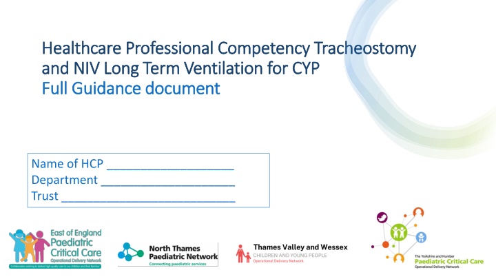 Healthcare Professional Competency: Tracheostomy and Long-Term Ventilation for Children and Young People