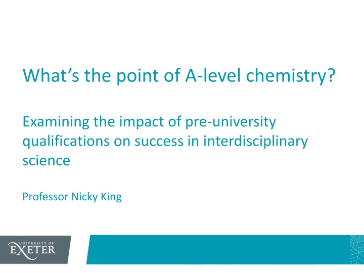 Impact of Pre-University Qualifications on Success in Science: A-Level Chemistry Study