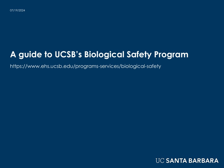 Guide to UCSB Biological Safety Program