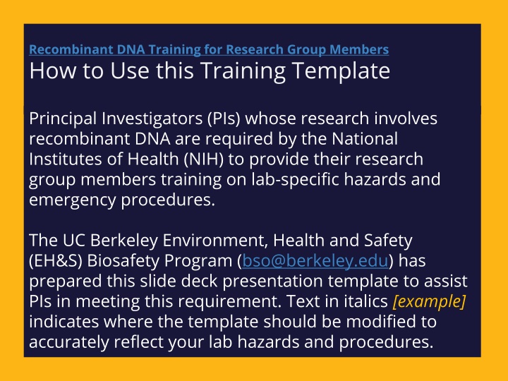 Recombinant DNA Training Overview for Research Group Members