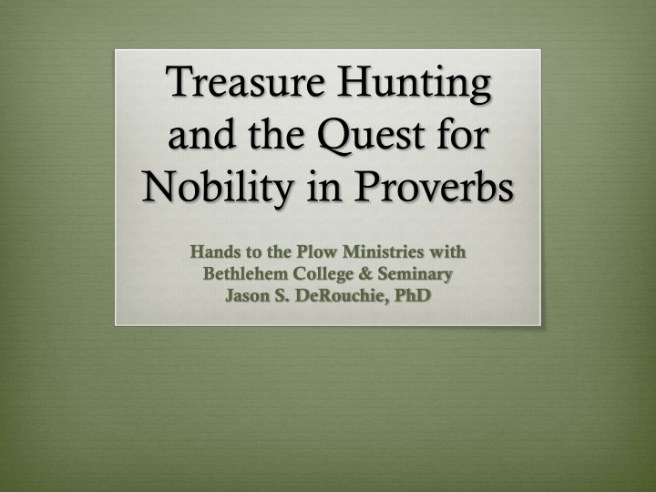 Unveiling the Quest for Wisdom in Proverbs