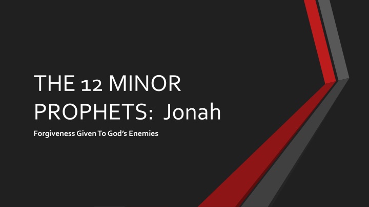 Repentance in the Minor Prophets: Insights from Jonah's Story