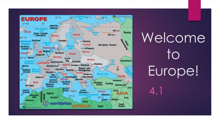 Europe: Geography, Culture, and History