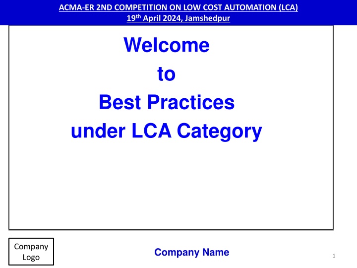 ACMA-ER 2nd Competition on Low-Cost Automation (LCA) - 19th April 2024, Jamshedpur