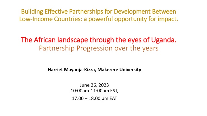 Effective Partnerships for Development in Low-Income Countries: The African Perspective Through Uganda's Experience