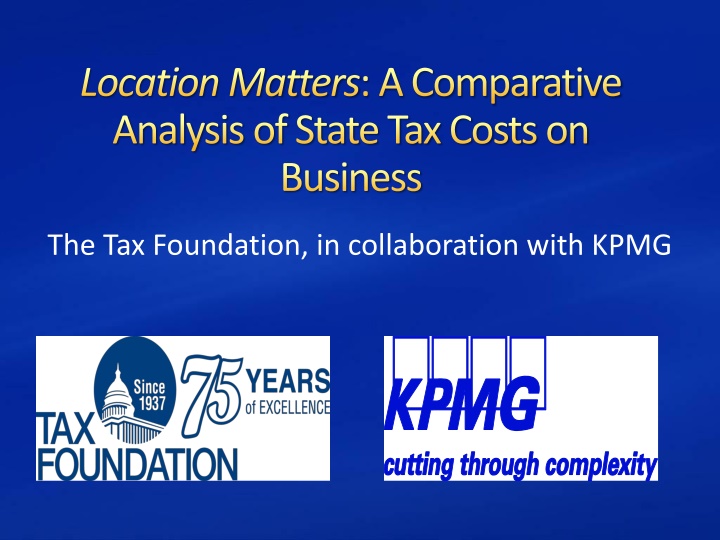 Analysis of State Tax Costs on Businesses: Location Matters