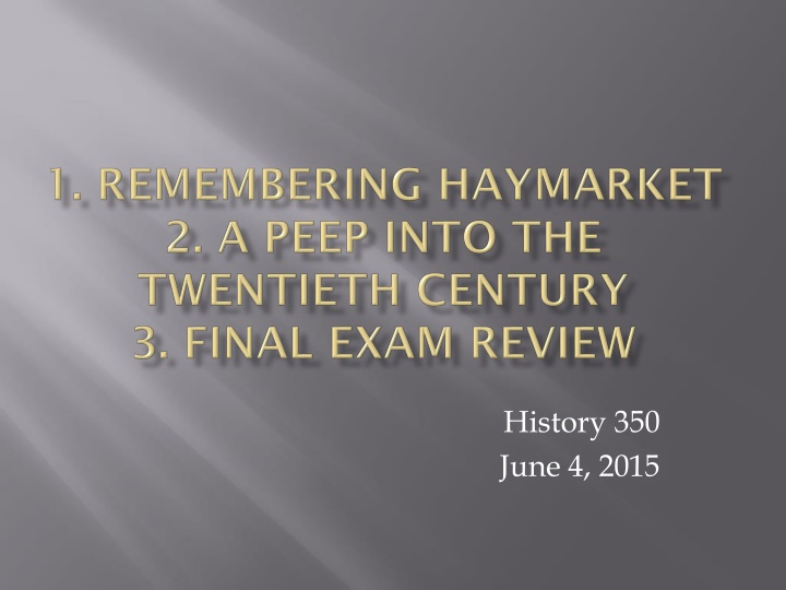 Legacy of the Haymarket Affair: Monuments, History, and Resources