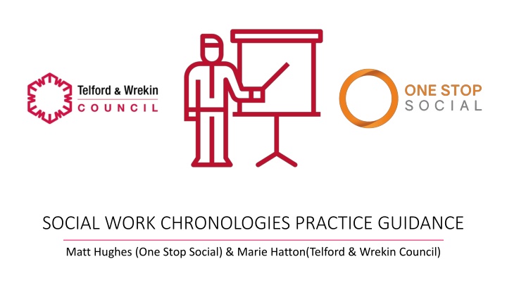 The Importance of Social Work Chronologies in Practice