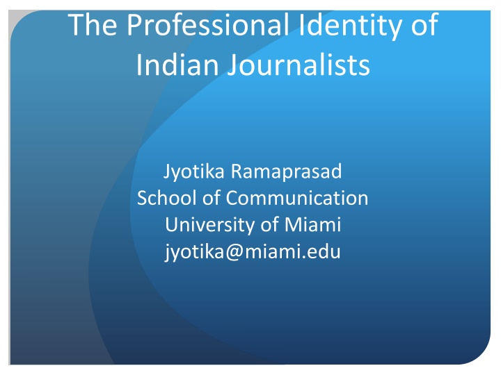 Exploring the Professional Identity of Indian Journalists