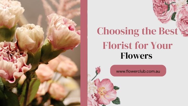 choosing the best florist for your n.w
