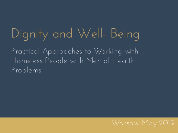 Practical Approaches to Working with Homeless People with Mental Health Problems