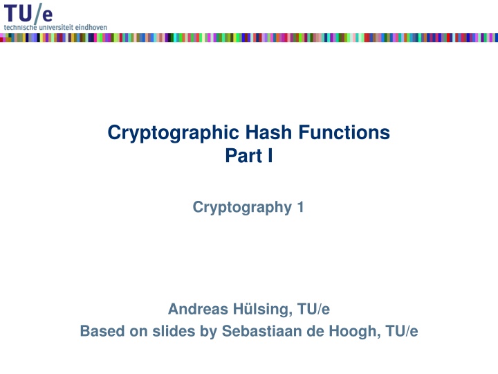 Cryptographic Hash Functions