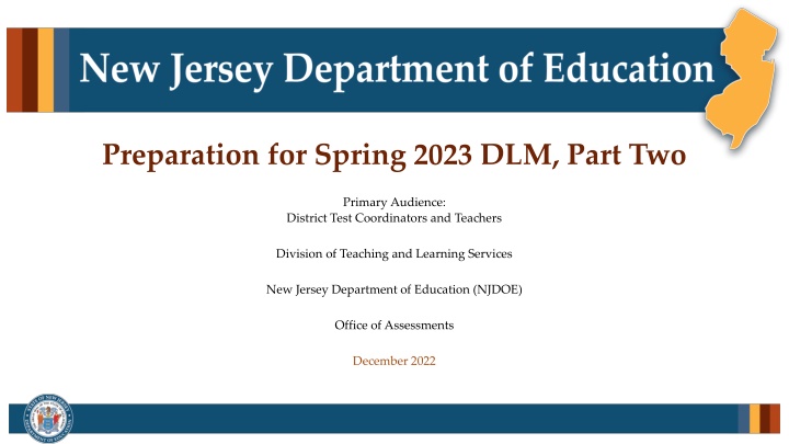 Spring 2023 DLM Test Preparation Guidelines