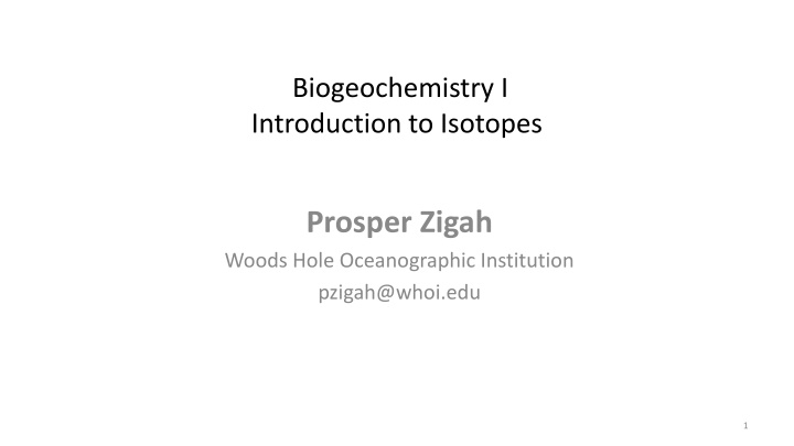Isotopes in Biogeochemistry