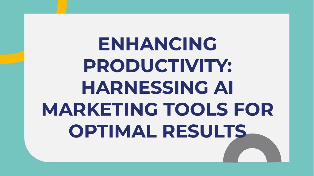 enhancing productivity harnessing ai marketing l.w