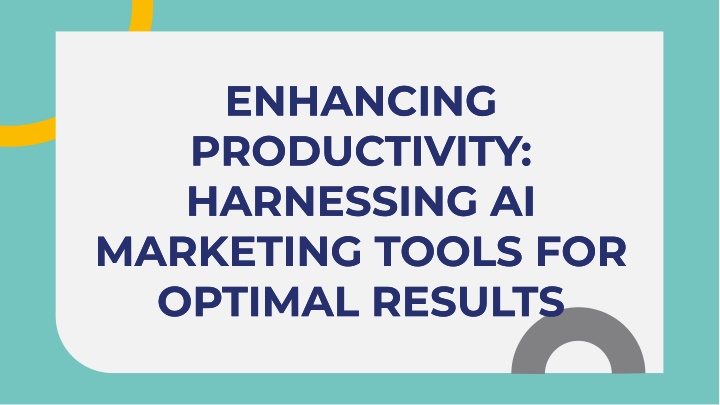 enhancing productivity harnessing ai marketing n.w