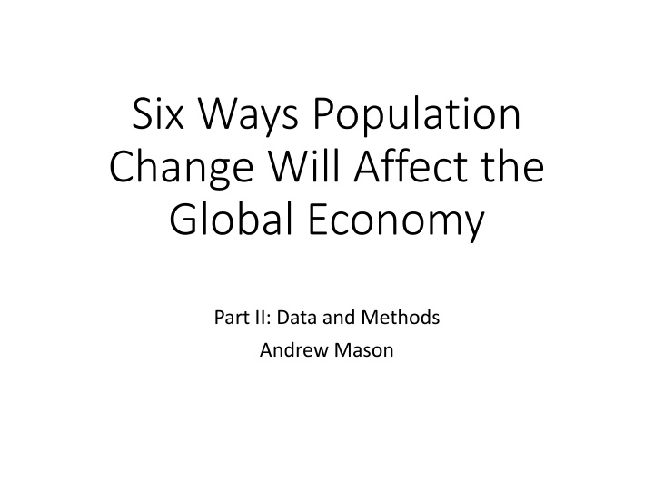 Impact of Population Change on Global Economy: Data Analysis