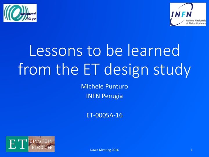 Lessons Learned from the Einstein Telescope Design Study