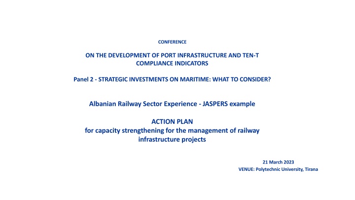 Strategic Investments in Maritime: Albanian Railway Sector Experience