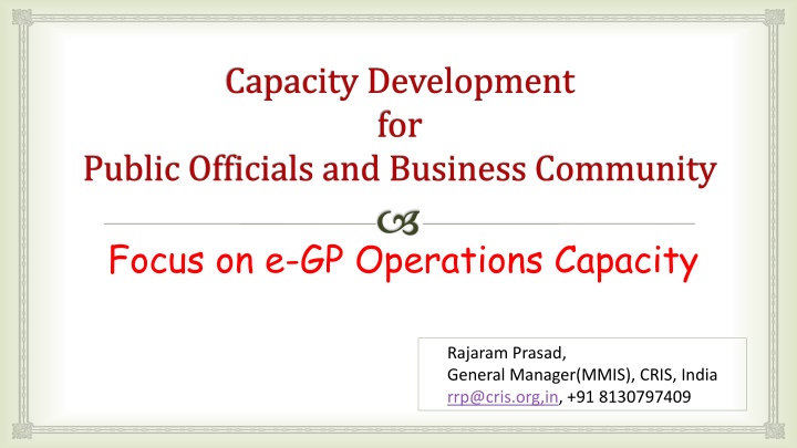 Enhancing E-GP Operations: Capacity Development for Public Officials and Business Community