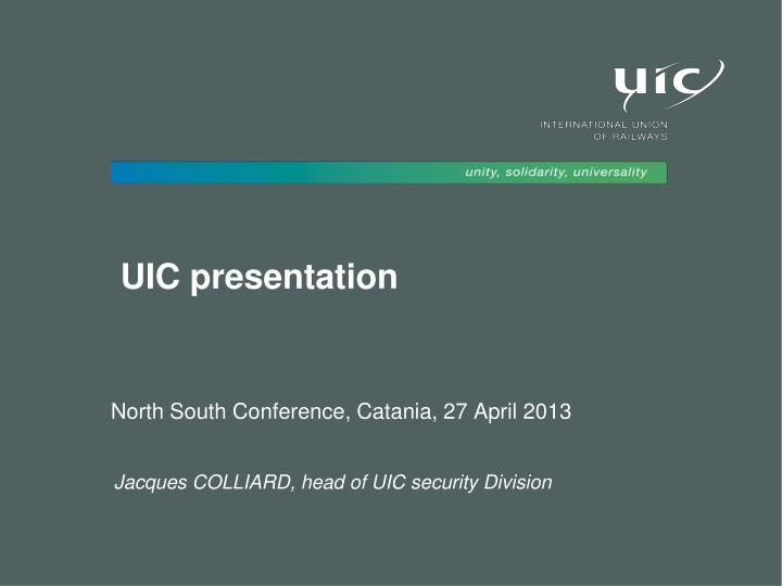 UIC Security Division Overview and International Activities