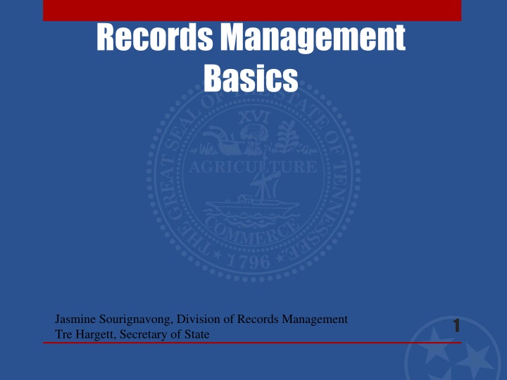 Records Management Basics and Regulations