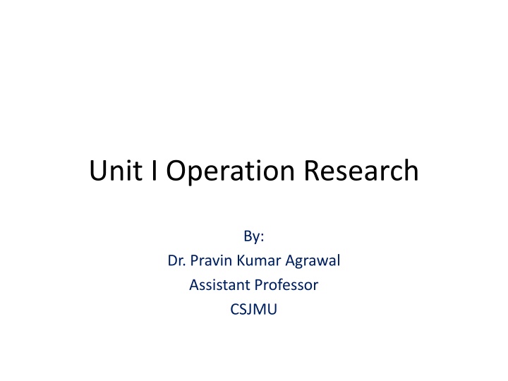 Operation Research: A Brief Overview