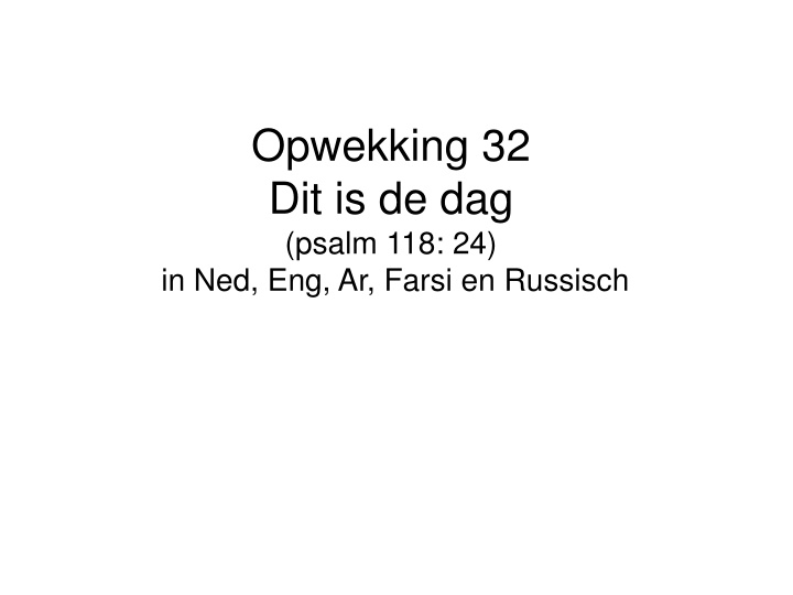 Multilingual Psalm 118:24 
