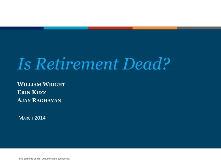 The Changing Landscape of Retirement: Trends and Challenges