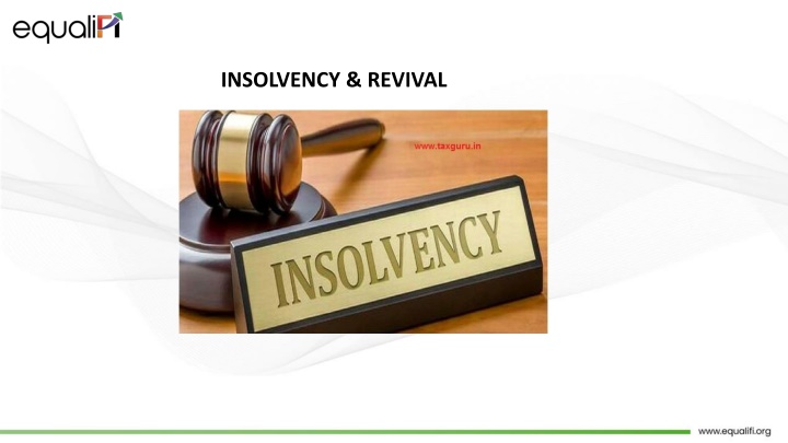 The Indian Bankruptcy and Insolvency Code (IBC) of 2016