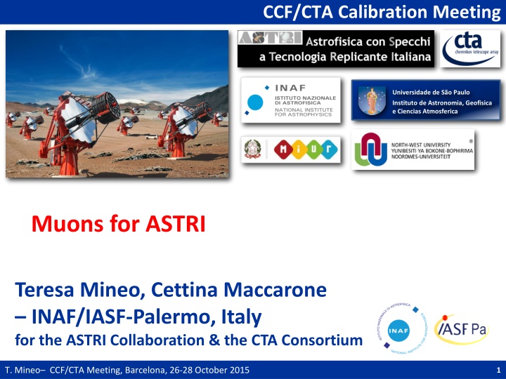 Analysis of Muons for ASTRI at CCF/CTA Calibration Meeting
