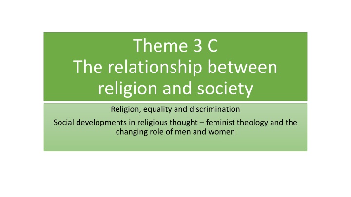 The Impact of Feminist Theology on Religion and Society