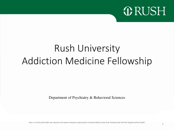Rush University Addiction Medicine Fellowship Overview