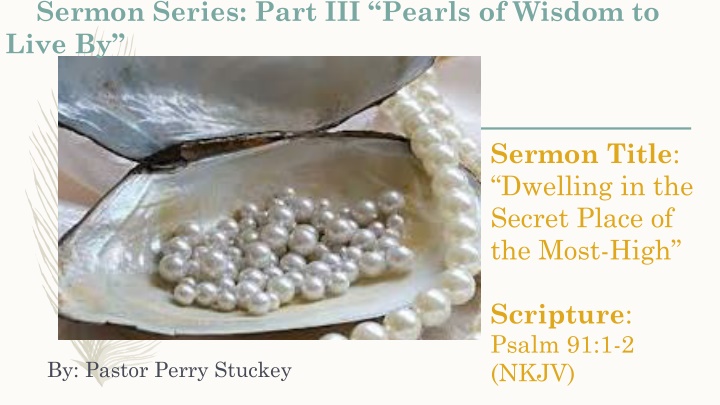 Dwelling in the Secret Place: Unveiling Wisdom and Trust