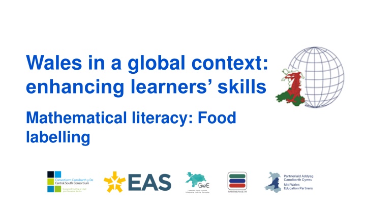 Enhancing Learners' Skills in Mathematical Literacy with Food Labelling
