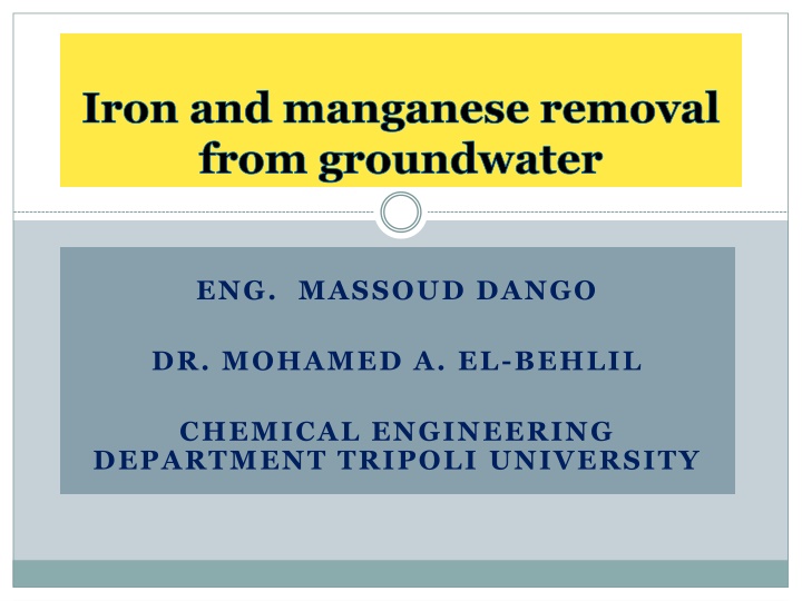 Iron and Manganese Removal from Groundwater Study