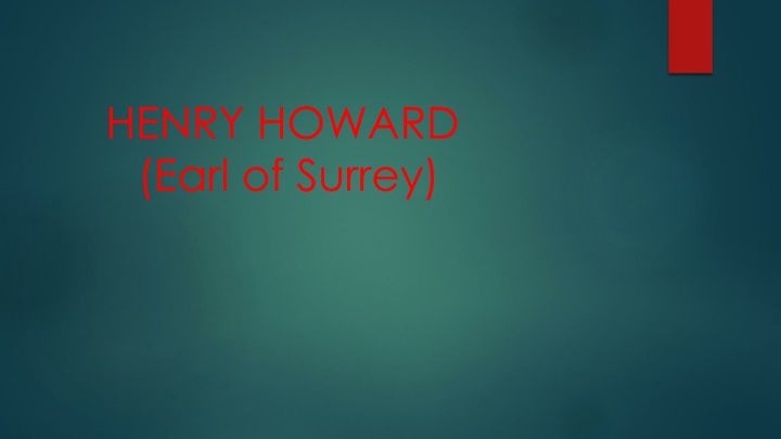 Life and Contributions of Henry Howard, Earl of Surrey