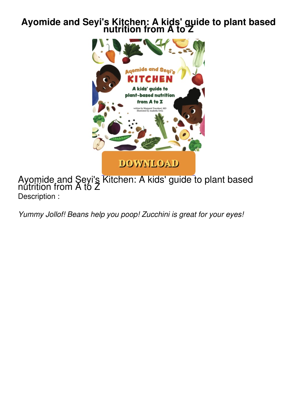 ayomide and seyi s kitchen a kids guide to plant l.w