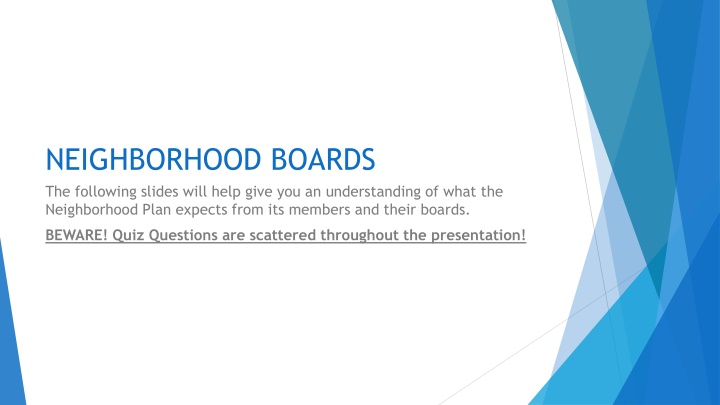 Neighborhood Boards: Oath of Office and Member Expectations