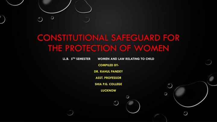 Constitutional Safeguard for the Protection of Women in Indian Law